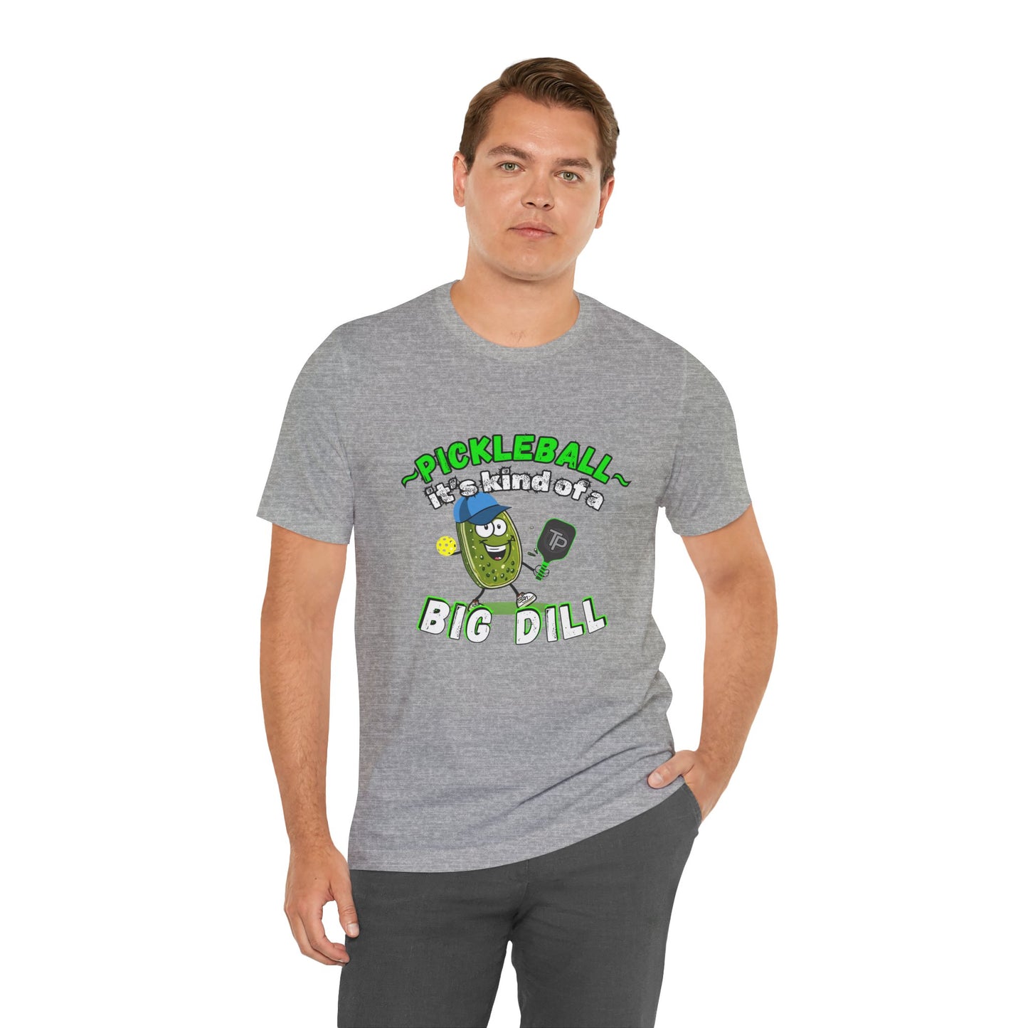 BIG DILL Pickleball Tee, Funny Pickleball T-Shirt, Gift for Pickleball Player