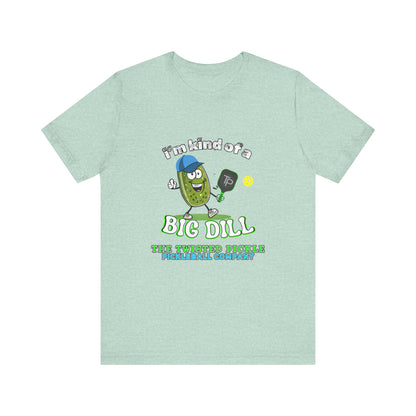 BIG DILL T-SHIRT