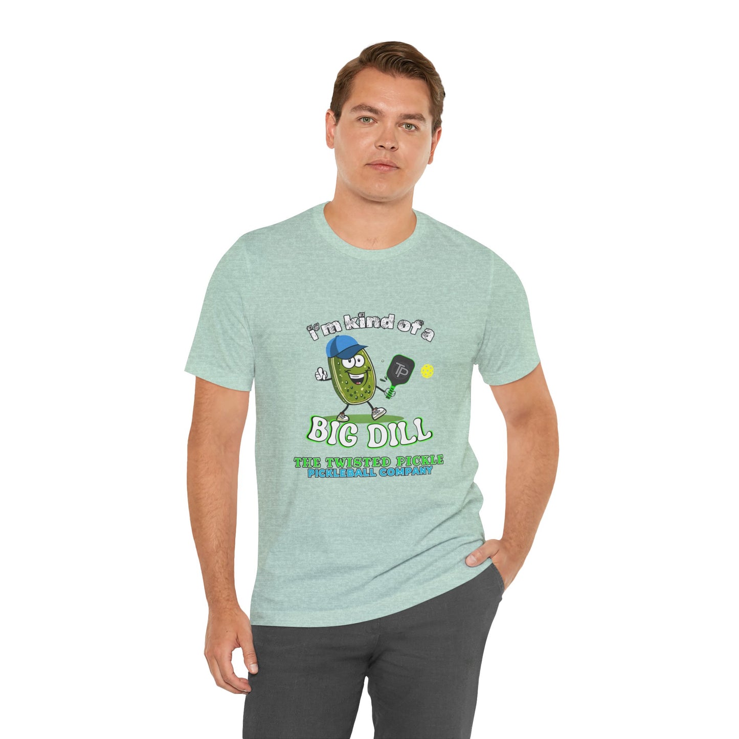 BIG DILL T-SHIRT